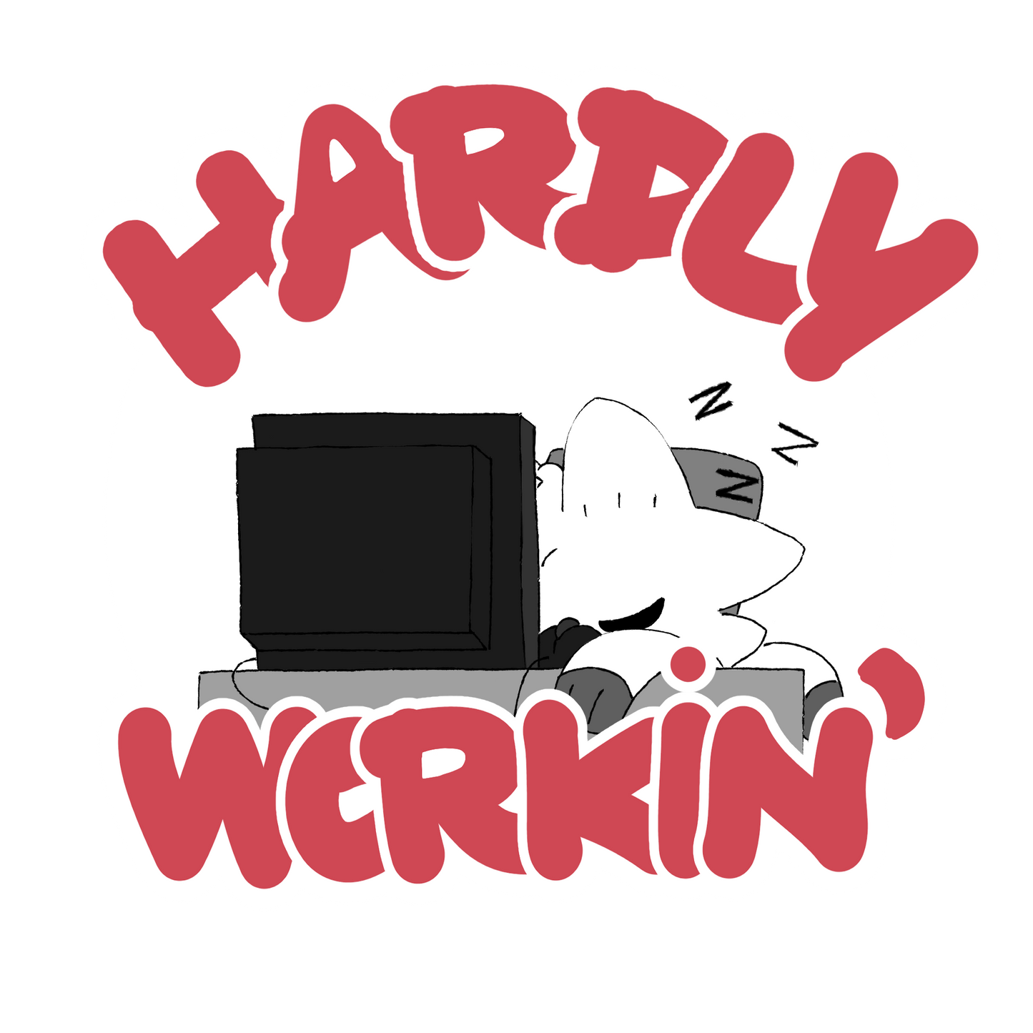 Scrunkle Hardly Working Sticker